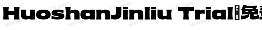 HuoshanJinliu Trial字体转换